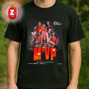 A’ja Wilson Wins Back-to-Back MVP And Makes WNBA History With Four Awards Unisex T-Shirt