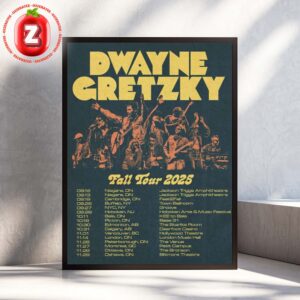 Dwayne Gretzky Fall Tour 2025 Across Canada And USA Live Concert Series Home Decor Poster Canvas
