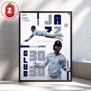 Jazz Chisholm Jr New York Yankees 30 Home Runs And 30 Stolen Bases 2025 Milestone Highlight Home Decor Poster Canvas