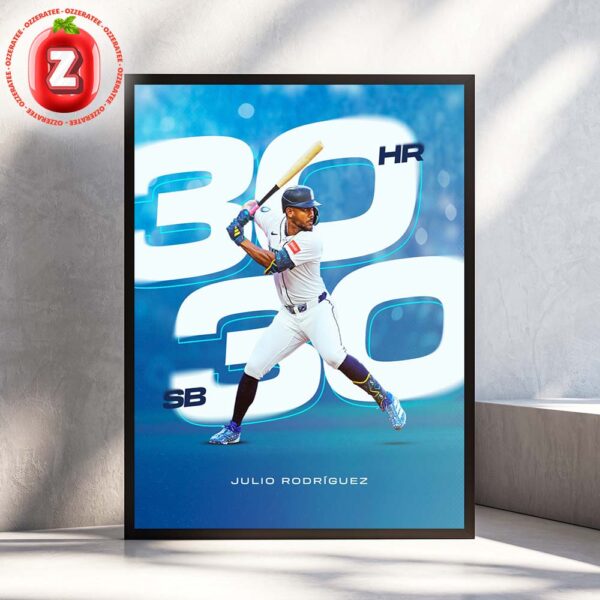 Julio Rodriguez Seattle Mariners 30 Home Runs 30 Stolen Bases MLB Baseball 2025 Dynamic Action Artwork Home Decor Poster Canvas