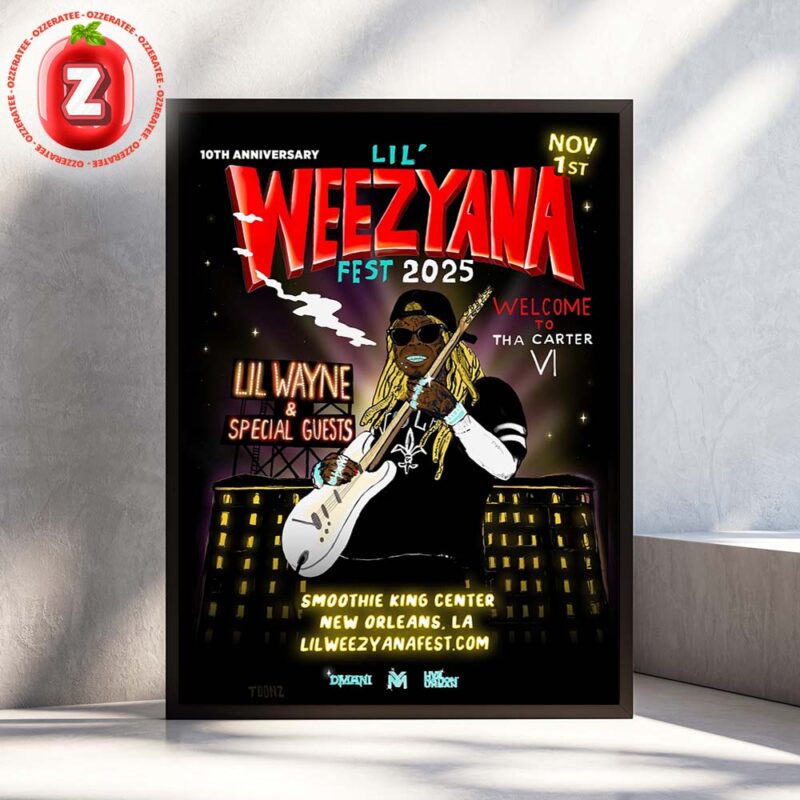 Lil Wayne Poster At Lil Weezyana Fest In New Orleans On November 1 2025 10th Anniversary Tour Artwork Home Decor Poster Canvas