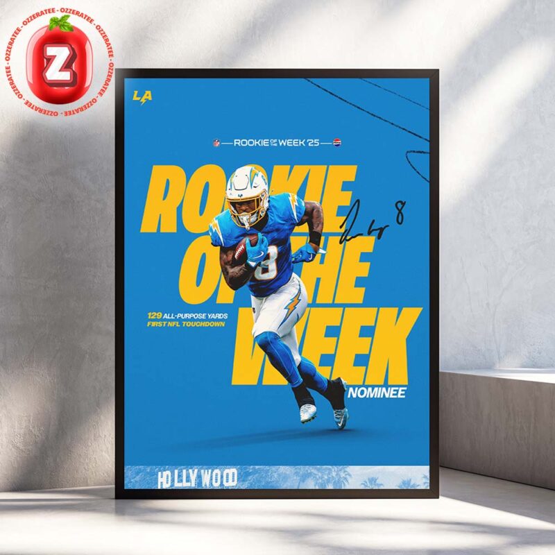 Los Angeles Chargers Hollywood Rookie Of The Week Nominee NFL Football 2025 Poster Dynamic Artwork Home Decor Poster Canvas