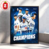 Los Angeles Dodgers National League West Champions MLB Baseball 2025 Intense Victory Artwork Home Decor Poster Canvas