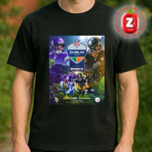Minnesota Vikings International Dublin Game vs Pittsburgh Steelers NFL Football 2025 Unisex T-Shirt