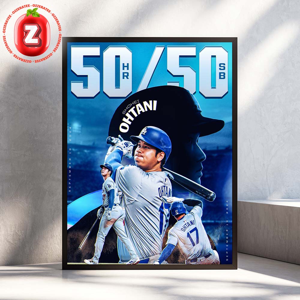 Shohei Ohtani 50 Home Runs 50 Stolen Bases Season 2024 Los Angeles Dodgers History Home Decor Poster Canvas