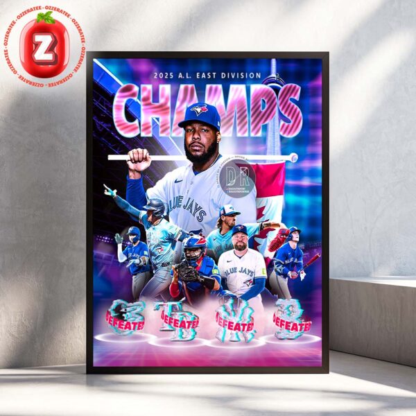 Vladimir Guerrero Jr Toronto Blue Jays At AL East On 2025 Division Champions MLB Baseball Home Decor Poster Canvas
