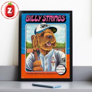 Billy Strings Concert Poster At The Orion Amphitheater In Huntsville AL On October 23- 25 2025 Home Decor Poster Canvas Billy Strings Concert Poster At The Orion Amphitheater In Huntsville AL On October 23- 25 2025 Home Decor Poster Canvas