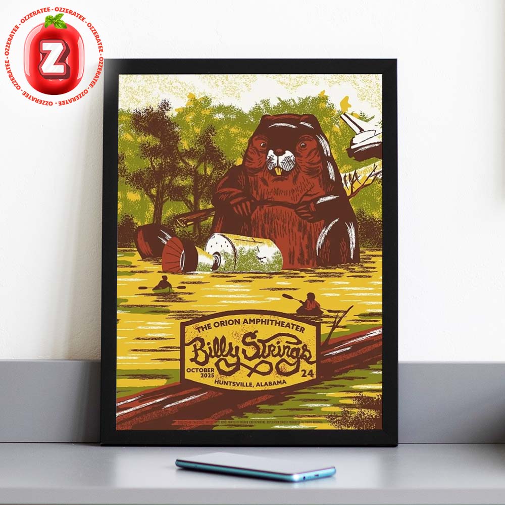 Billy Strings Concert Poster At The Orion Amphitheater In Huntsville AL On October 24 2025 Giant Beaver Artwork Home Decor Poster Canvas Billy Strings Concert Poster At The Orion Amphitheater In Huntsville AL On October 24 2025 Giant Beaver Artwork Home Decor Poster Canvas