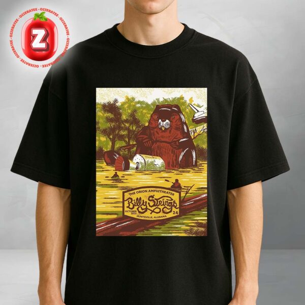Billy Strings Concert Poster At The Orion Amphitheater In Huntsville AL On October 24 2025 Giant Beaver Artwork Unisex T-Shirt