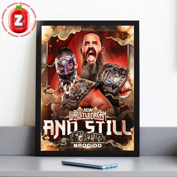 Brodido AEW World Tag Team Champions Poster WrestleDream 2025 Home Decor Poster Canvas