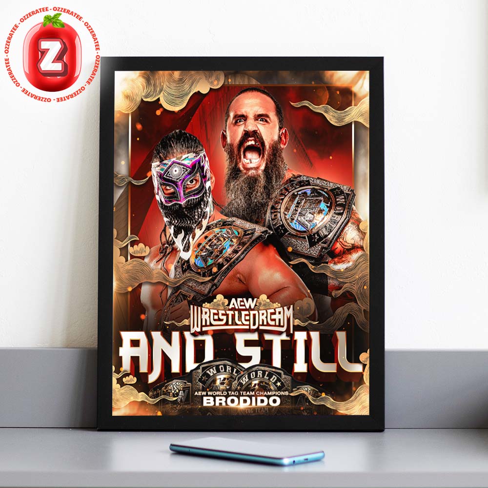 Brodido AEW World Tag Team Champions Poster WrestleDream 2025 Home Decor Poster Canvas
