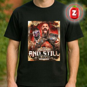 Brodido AEW World Tag Team Champions Poster WrestleDream 2025 Unisex T-Shirt