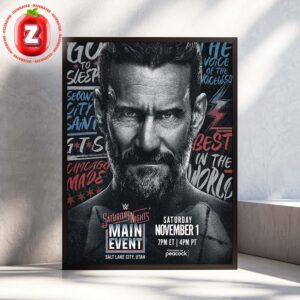 CM Punk WWE Saturday Night Main Event Poster Salt Lake City Utah November 2025 Best In The World Edition Home Decor Poster Canvas