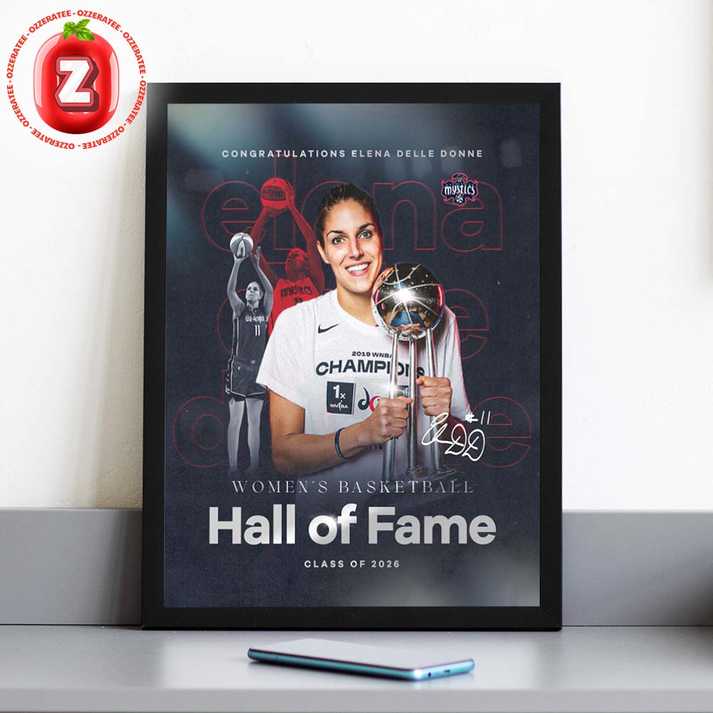Elena Delle Donne Washington Mystics Hall Of Fame 2026 WNBA Home Decor Poster Canvas Elena Delle Donne Washington Mystics Hall Of Fame 2026 WNBA Home Decor Poster Canvas