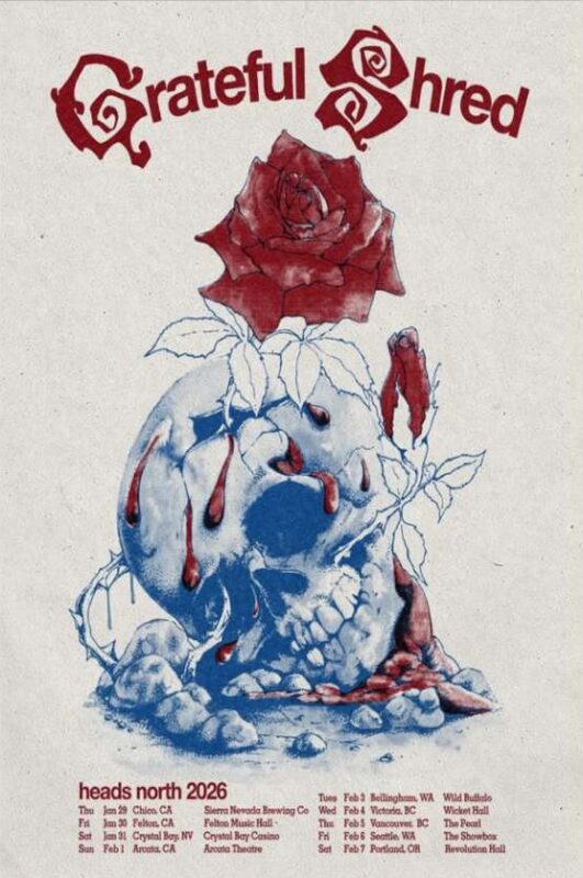 Grateful Shred Heads North 2026 Tour Poster With Skull And Rose Psychedelic Artwork