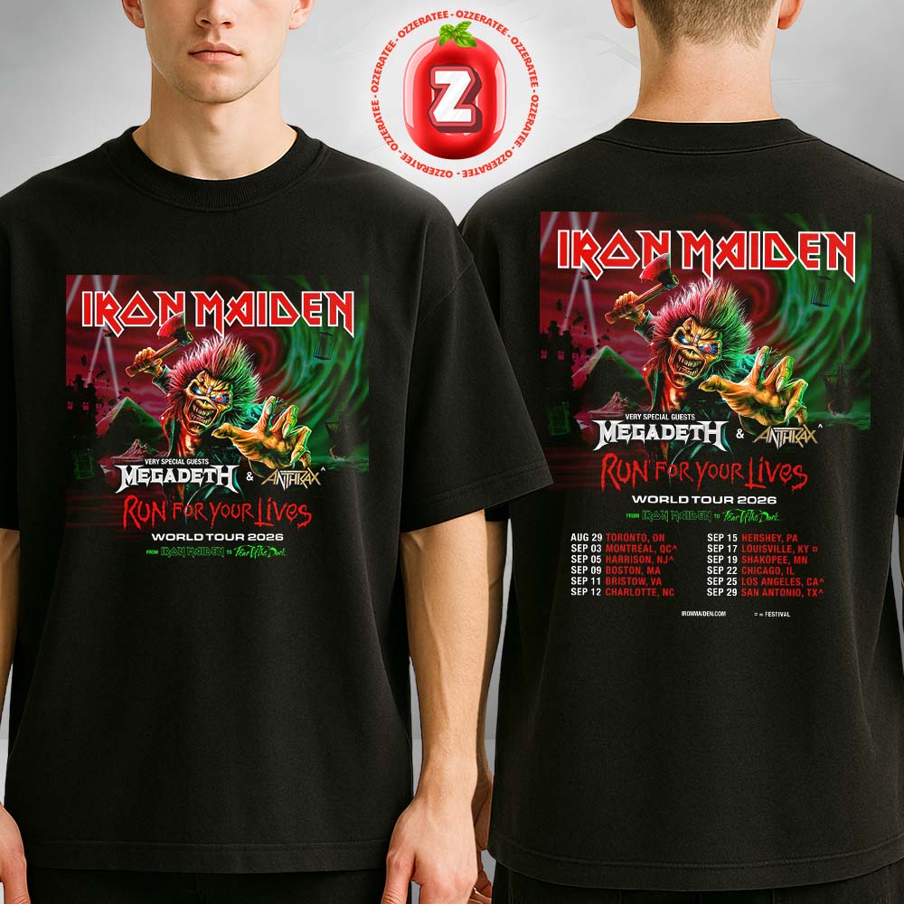 Iron Maiden Tour Poster With Megadeth And Anthrax At Multiple Venues Across North America On August To September 2026 Run For Your Lives Two Sides Unisex Tee Iron Maiden Tour Poster With Megadeth And Anthrax At Multiple Venues Across North America On August To September 2026 Run For Your Lives Two Sides Unisex Tee
