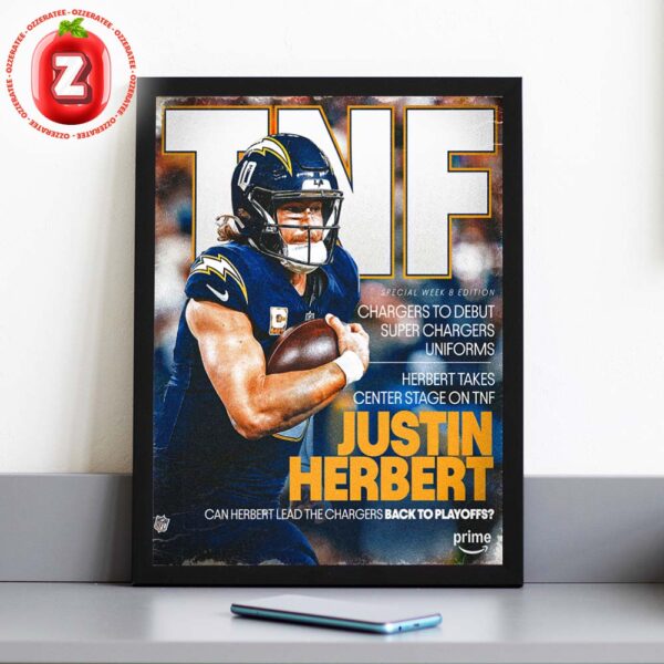 Justin Herbert TNF Week 8 Super Chargers Edition 2025 NFL Football Poster Prime Video Special Home Decor Poster Canvas