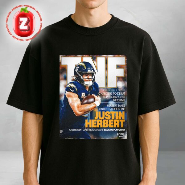 Justin Herbert TNF Week 8 Super Chargers Edition 2025 NFL Football Poster Prime Video Special Unisex T-Shirt