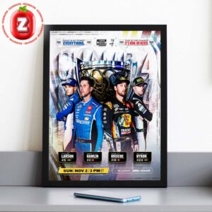 Kyle Larson Denny Hamlin Chase Briscoe William Byron NASCAR Cup Series Championship 2025 Home Decor Poster Canvas