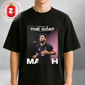Lionel Messi The Goat Matchday Poster Inter Miami vs Nashville 2025 Football Artwork Unisex T-Shirt