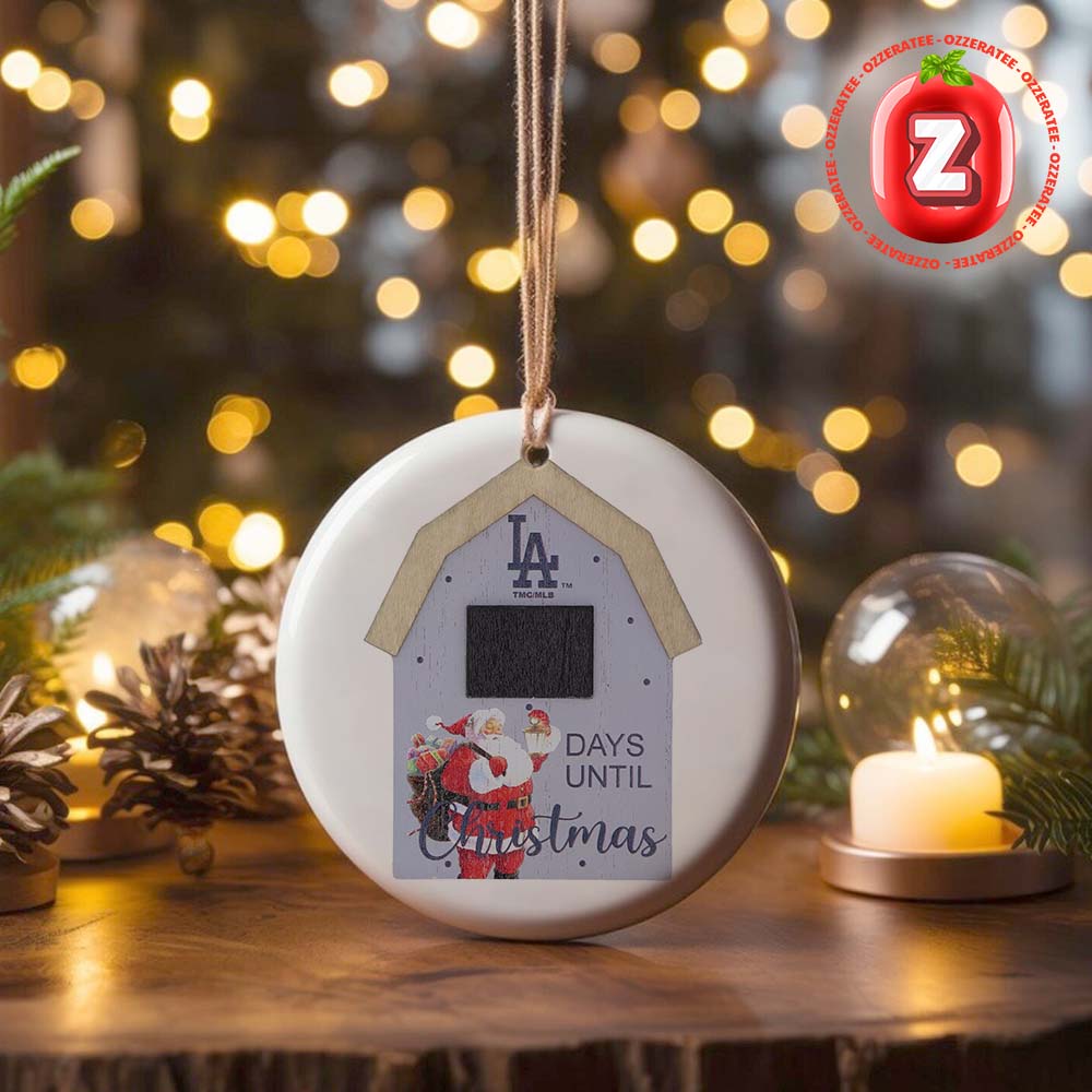 Los Angeles Dodgers Days Until Christmas Day Countdown MLB Ornament 2025 Los Angeles Dodgers Days Until Christmas Day Countdown MLB Ornament 2025