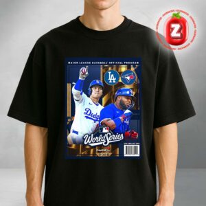 Los Angeles Dodgers vs Toronto Blue Jays 2025 World Series Dueling Program Unisex T-Shirt
