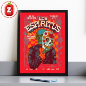 Los Espíritus Live Poster At The Roxy Live In Buenos Aires Argentina On November 22 2025 Home Decor Poster Canvas Los Espíritus Live Poster At The Roxy Live In Buenos Aires Argentina On November 22 2025 Home Decor Poster Canvas