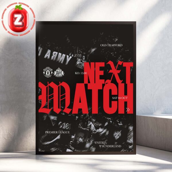 Manchester United vs Sunderland Football Match Poster At Old Trafford In Manchester On October 4 2025 Premier League Next Match Highlight Home Decor Poster Canvas
