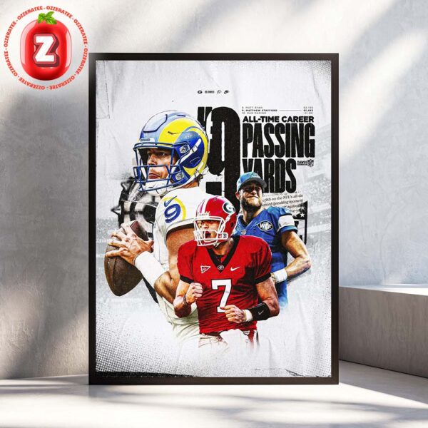 Matthew Stafford Poster Celebrating 9th All Time Career Passing Yards In NFL On October 2025 Record Breaking Home Decor Poster Canvas