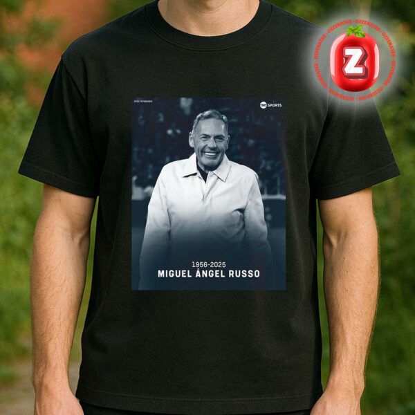 Miguel Ángel Russo Argentina National Team Tribute Poster 1956 2025 Honoring Football Legend And AFA Icon Unisexx T-Shirt
