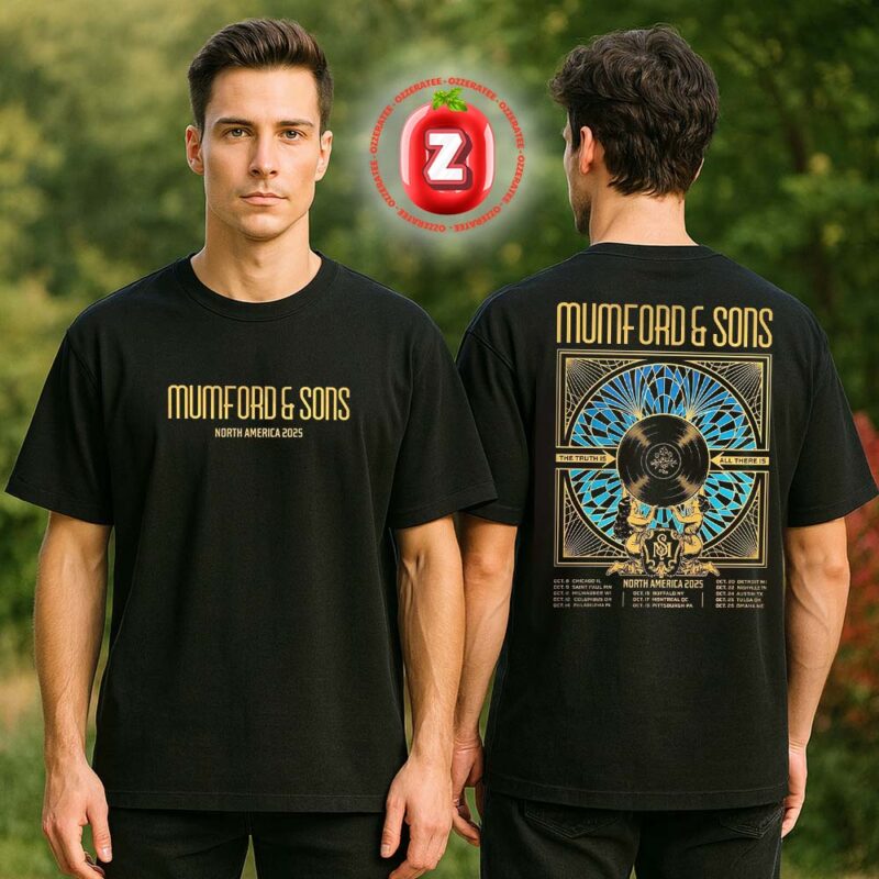 Mumford And Sons Tour Poster The Truth Is All There Is Across North America October 2025 Vinyl Record Art Deco Design Two Sides Unisex T Shirt