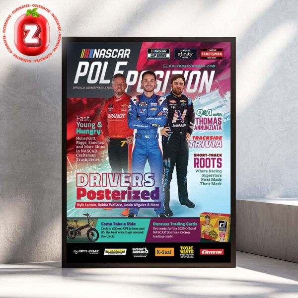 NASCAR Pole Position August September 2025 Magazine Cover Featuring Kyle Larson Bubba Wallace and Justin Allgaier Home Decor Poster Canvas