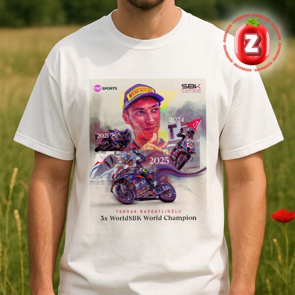 Toprak Razgatlioglu 2025 World Superbike Champion BMW ROKiT Racing Unisex T-Shirt