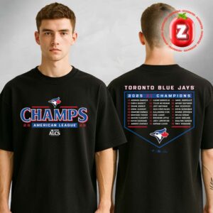 Toronto Blue Jays 2025 American League Champions Bloop Single Roster MLB Season Two Sides Unisex T-Shirt
