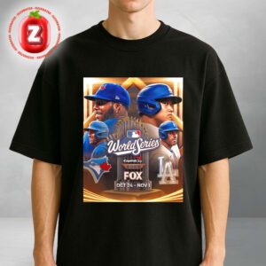 Toronto Blue Jays 2025 World Series Bound MLB Playoffs Poster Limited Edition Print Unisex T-Shirt