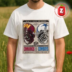Washington Commanders vs Dallas Cowboys NFL Week 7 Matchup Poster On October 19 2025 Rivalry Game Unisex T-Shirt