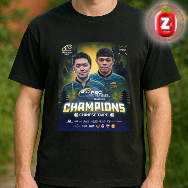 Wu Kun Lin Hsieh Chia Chen Champions Poster Chinese Taipei PBC WPA Men’s Doubles 10-Ball World Championship 2025 Predator Pro Billiard Series Unisex T-Shirt