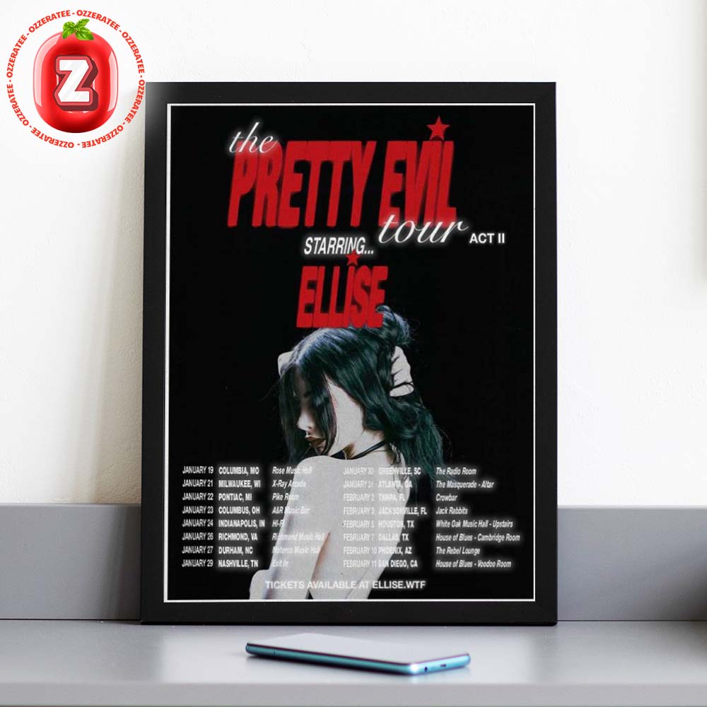 Ellise The Pretty Evil Tour Act II 2026 Concert Poster At Multiple Venues In USA On Jan To Feb 2026 Home Decor Poster Canvas Ellise The Pretty Evil Tour Act II 2026 Concert Poster At Multiple Venues In USA On Jan To Feb 2026 Home Decor Poster Canvas