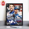 Kyle Larson Hendrick Motorsports 2x 2025 NASCAR Cup Series Champion Racing Legacy Home Decor Poster Canvas