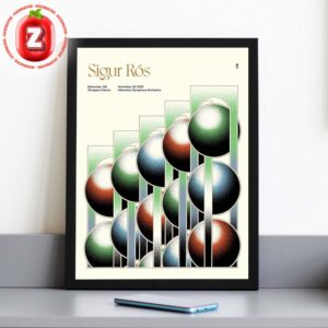 Sigur Rós Art Print At Winspear Centre In Edmonton AB 2025 Edmonton Symphony Orchestra Performance Home Decor Poster Canvas