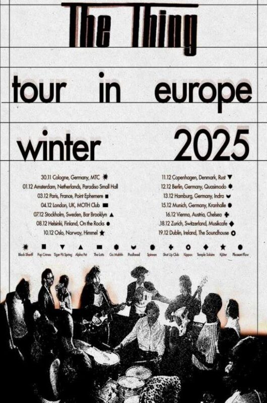 The Thing Tour Europe 2025 Music Art Print At Multiple Venues In Europe On Winter 2025 Edition